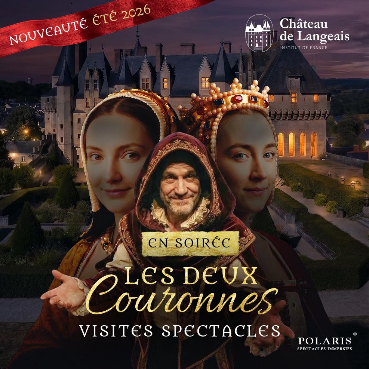 Le château de Langeais présente "Les deux couronnes"